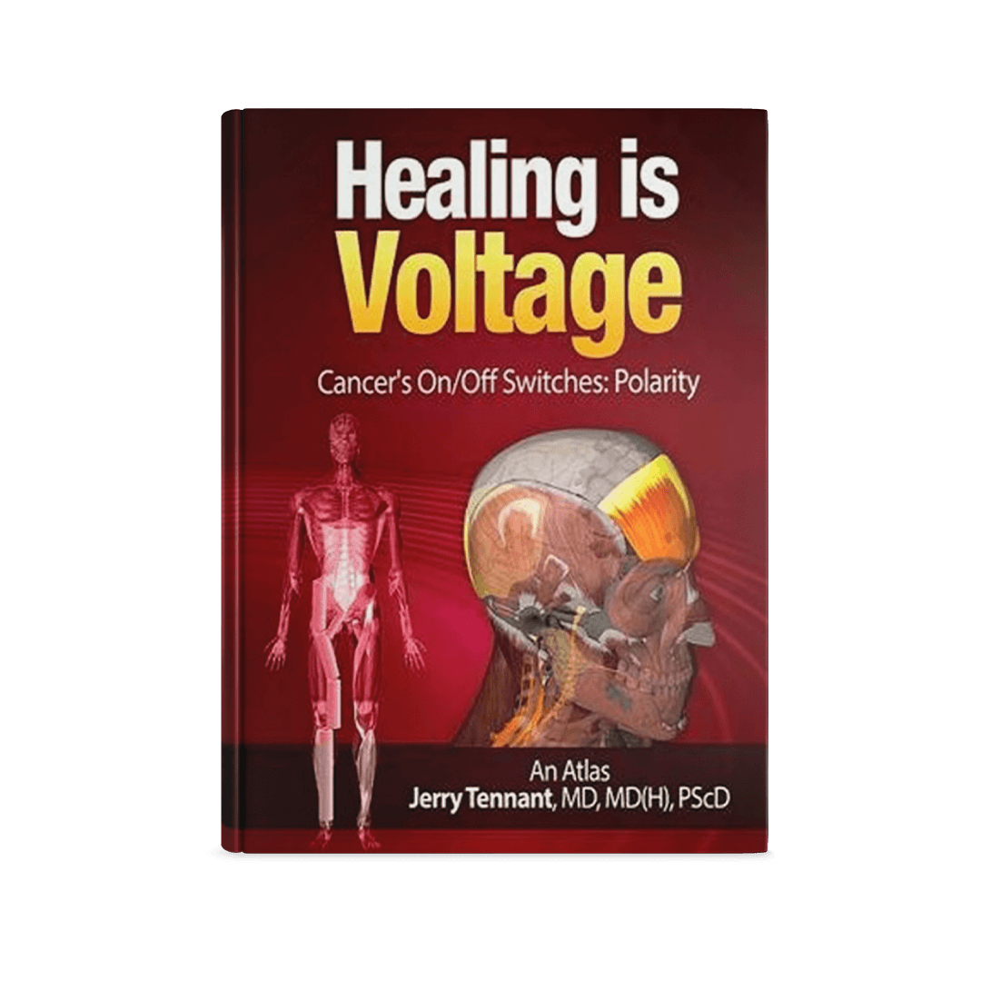 Book: Healing Is Voltage - Cancer's On/Off Switches